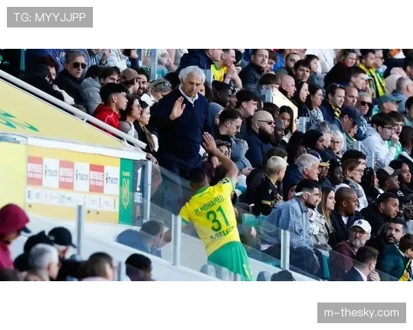 南特主帅与裁判冲突事件升级，强硬回应辱骂指控